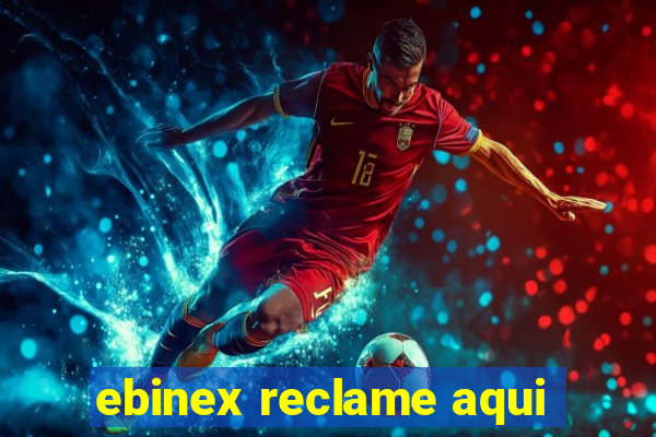 ebinex reclame aqui